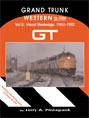 Grand Trunk Western In Color Vol. 2